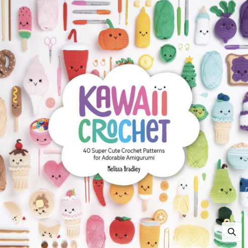 Kawaii Crochet | 40 Super Cute & Easy Amigurumi Patterns