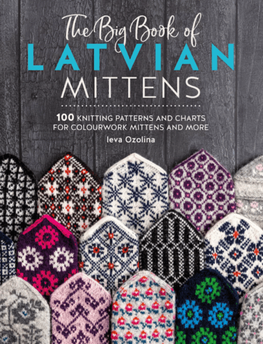 The Big Book of Latvian Mittens | 100 Knitting Patterns