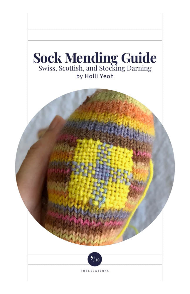 Sock Mending Guide Volume 1