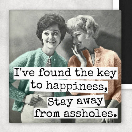 Found The Key To Happiness Magnet