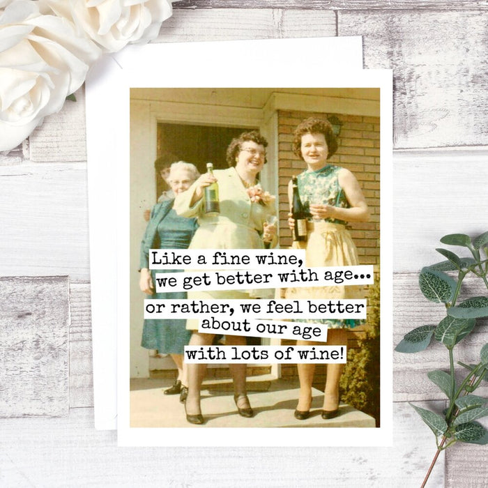 Like A Fine Wine Card