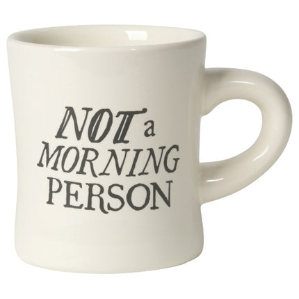 Not a Morning Person Mug