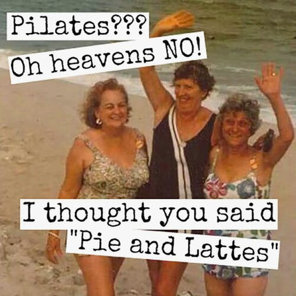 Pilates??? Oh Heaven's NO! Magnet