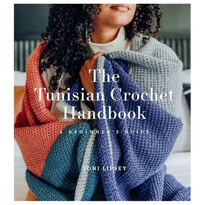 Back in Stock! The Tunisian Crochet Handbook